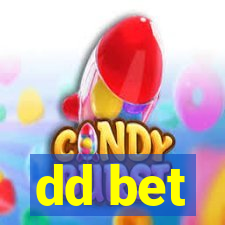 dd bet